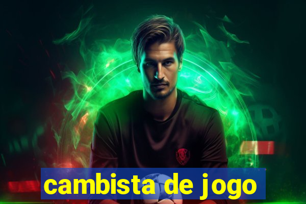 cambista de jogo